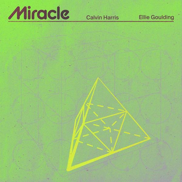 Calvin Harris & Ellie Goulding - Miracle